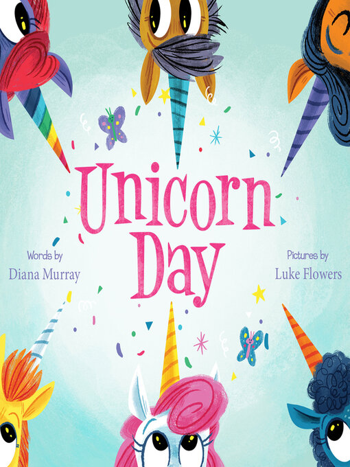 Title details for Unicorn Day by Diana Murray - Wait list